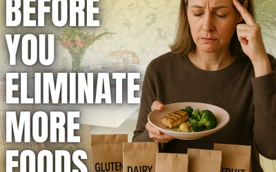 “Before You Eliminate More Foods, Ask This.”