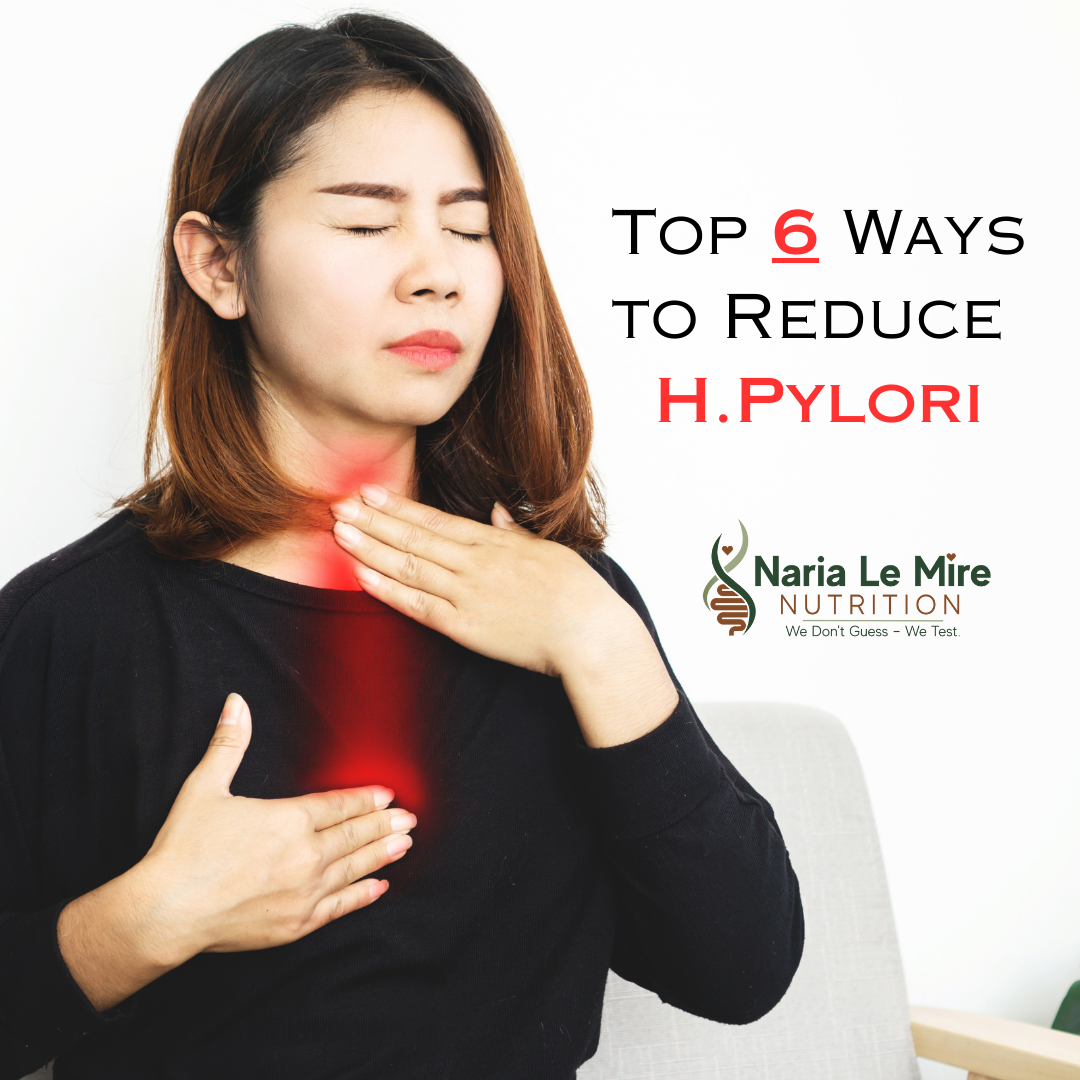 6 ways to reduce h pylori